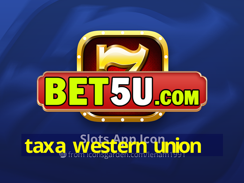 taxa western union